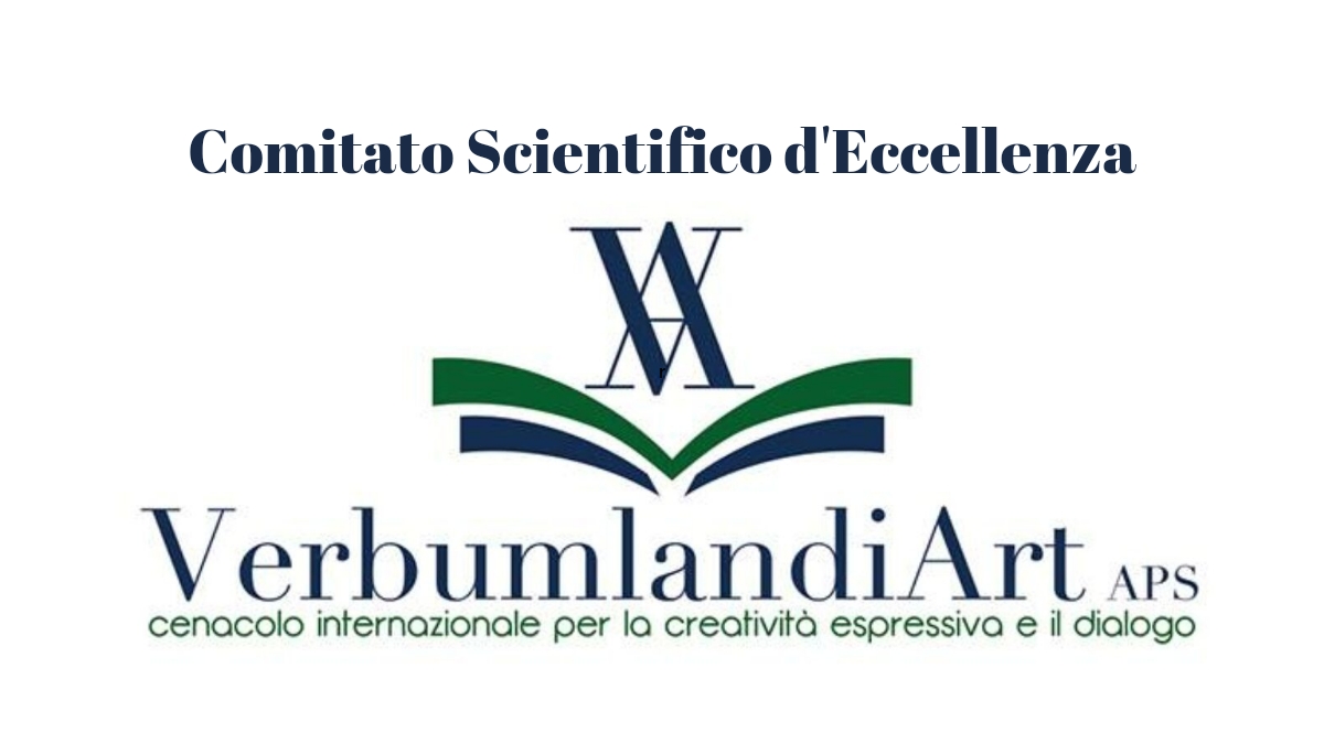 Il poeta Francesco Nigri nel Comitato Scientifico d'Eccellenza di VerbumlandiArt Aps con Accademici Critici d’Arte Scrittori Artisti e altre figure di rilievo nel panorama culturale e professionale